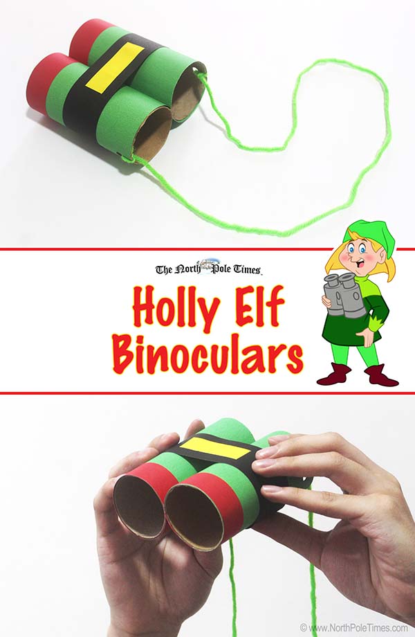 [Holly Elf Binoculars Craft]